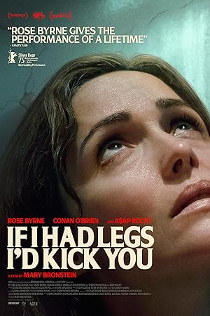 فيلم If I Had Legs I’d Kick You 2025 مترجم