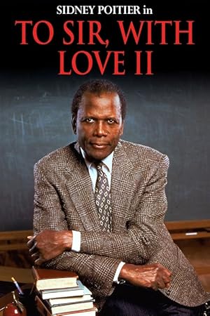 تحميل ومشاهدة فيلم To Sir, with Love II 1996 مترجم مباشر